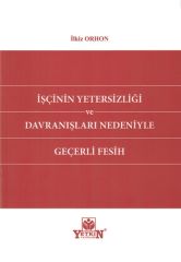 İşçinin Yetersizliği ve Davranışları Nedeniyle Geçerli Fesih