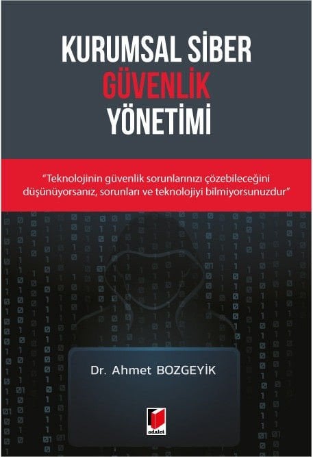 Kurumsal Siber Güvenlik Yönetimi