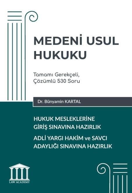 Medeni Usul Hukuku - Hukuk Mesleklerine Giriş Sınavına Hazırlık