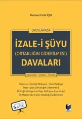 İzale-i Şüyu (Ortaklığın Giderilmesi) Davaları