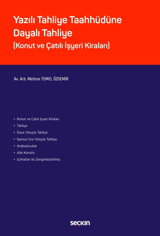 Yazılı Tahliye Taahhüdüne Dayalı Tahliye