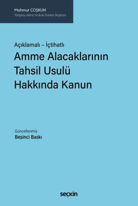 Amme Alacaklarının Tahsil Usulü Hakkında Kanun