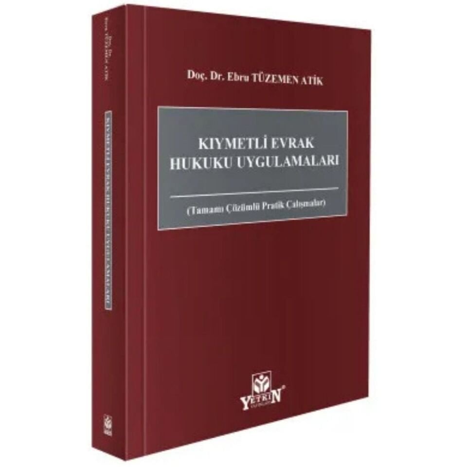 Kıymetli Evrak Hukuku Uygulamaları