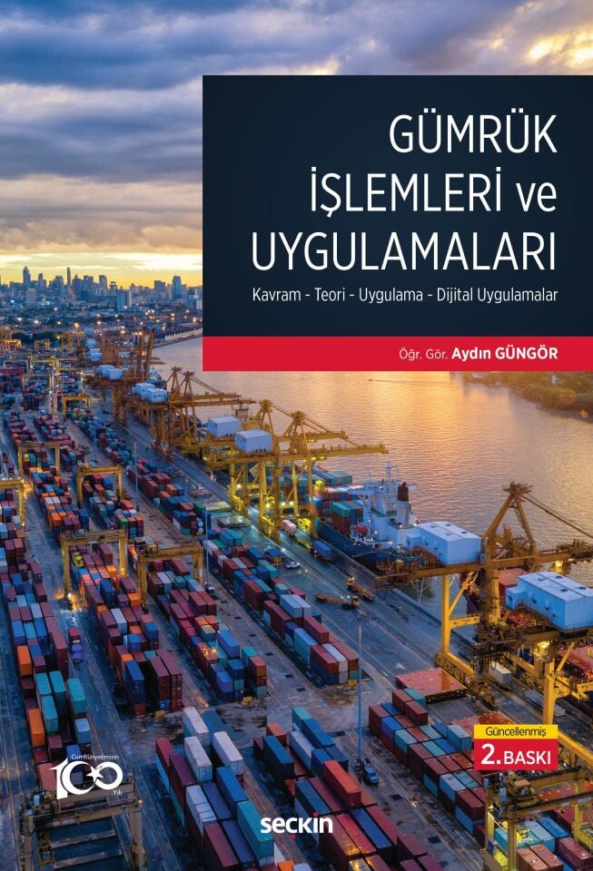 Gümrük İşlemleri Ve Uygulamaları