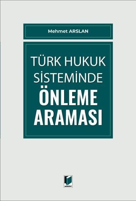 Türk Hukuk Sisteminde Önleme Araması
