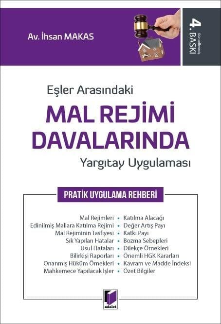Eşler Arasındaki Mal Rejimi Davalarında Yargıtay Uygulaması Pratik Uygulama Rehberi