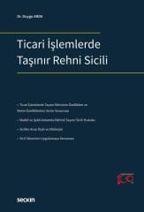 Ticari İşlemlerde Taşınır Rehni Sicili