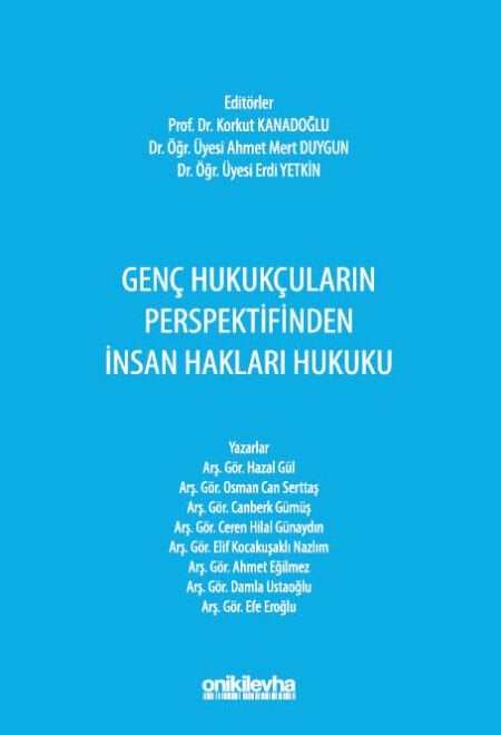 Genç Hukukçuların Perspektifinden İnsan Hakları Hukuku