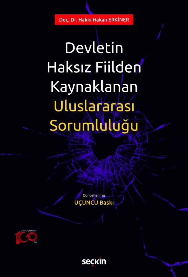 Devletin Haksız Fiilden Kaynaklanan Uluslararası Sorumluluğu