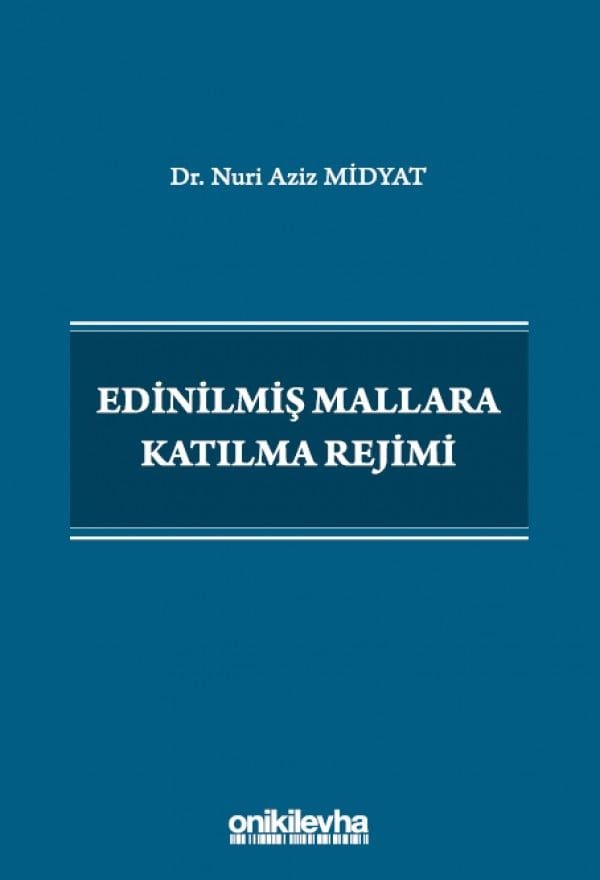 Edinilmiş Mallara Katılma Rejimi