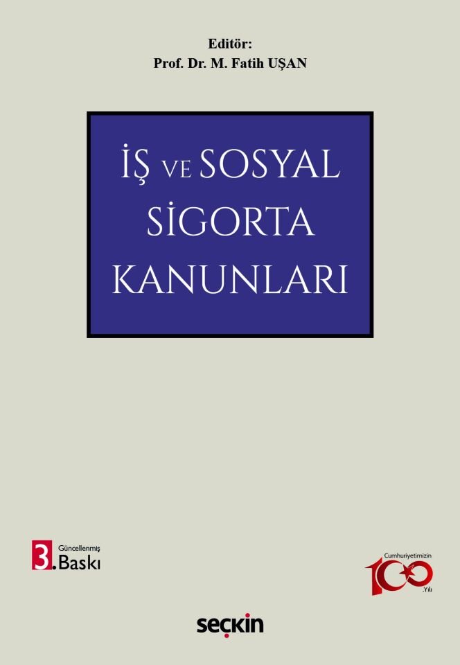 İş ve Sosyal Sigorta Kanunları