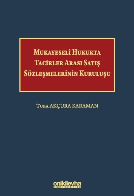 Tacirler Arası Satış Sözleşmelerinin Kuruluşu