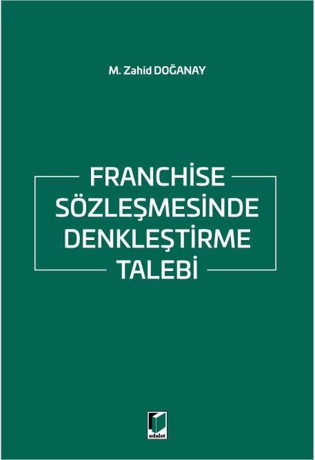 Franchise Sözleşmesinde Denkleştirme Talebi
