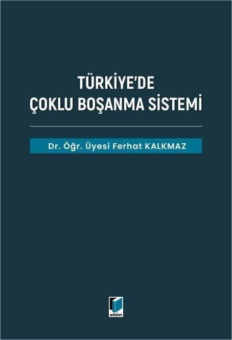 Türkiye'de Çoklu Boşanma Sistemi