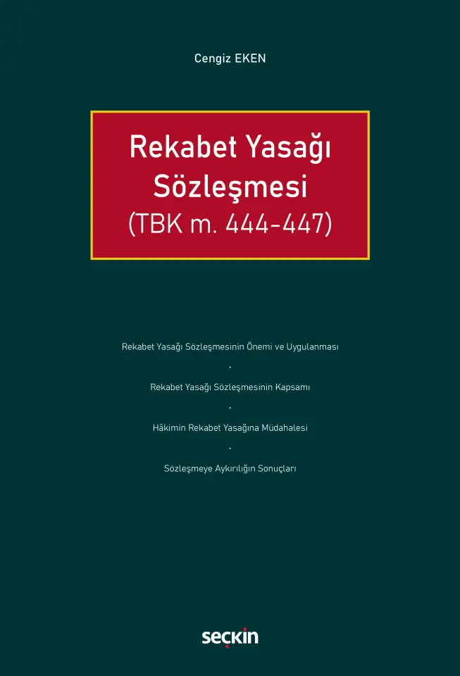 Rekabet Yasağı Sözleşmesi<br /> (TBK m. 444–447)