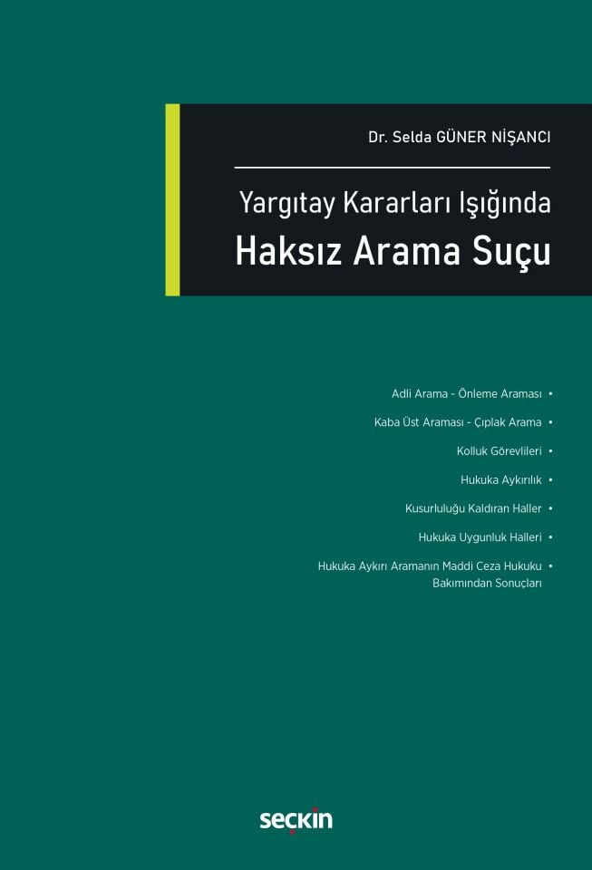 Yargıtay Kararları IşığındaHaksız Arama Suçu