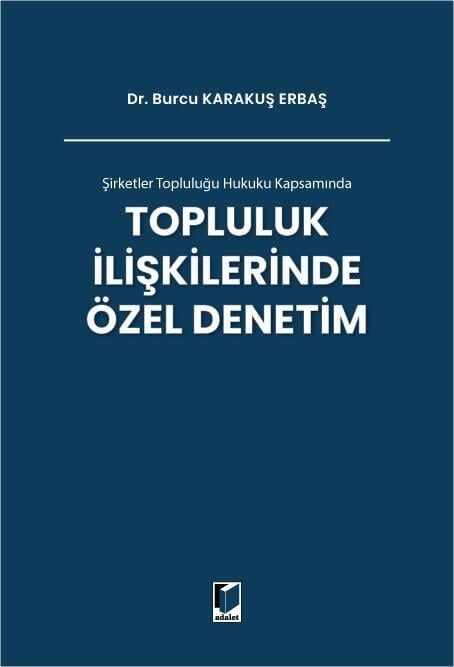 Topluluk İlişkilerinde Özel Denetim