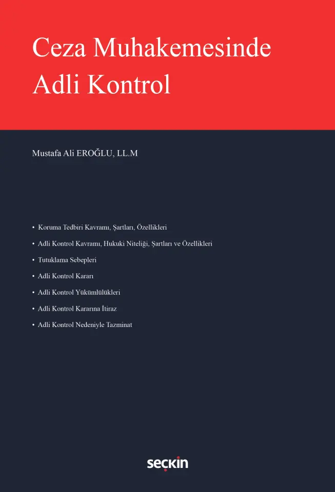 Ceza Muhakemesinde Adli Kontrol