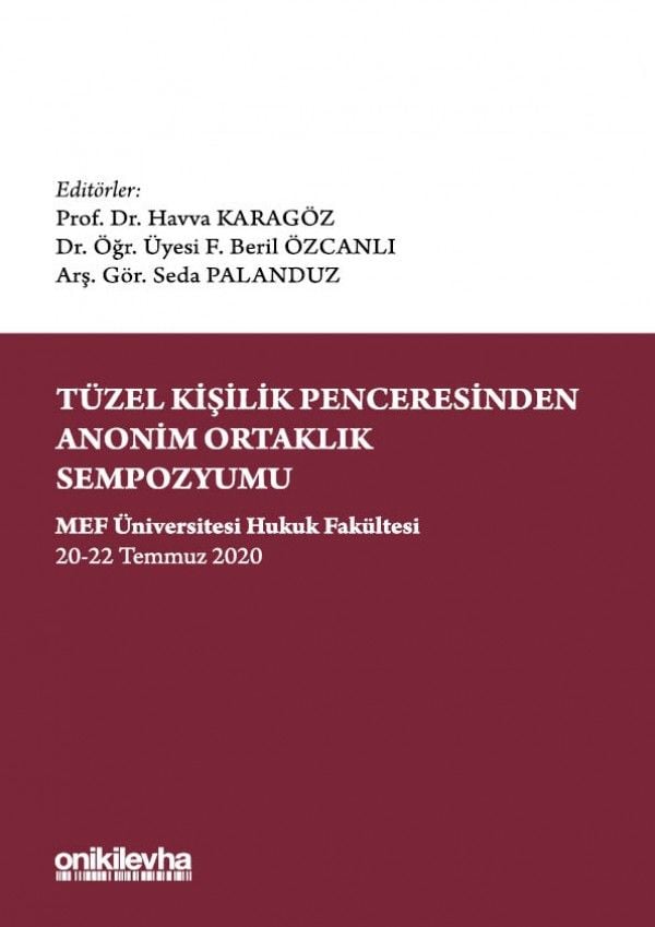Tüzel Kişilik Penceresinden Anonim Ortaklık Sempozyumu