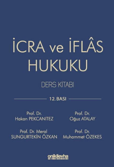 İcra ve İflas Hukuku (Ders Kitabı)