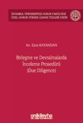 Birleşme ve Devralmalarda İnceleme Prosedürü (Due Diligence)