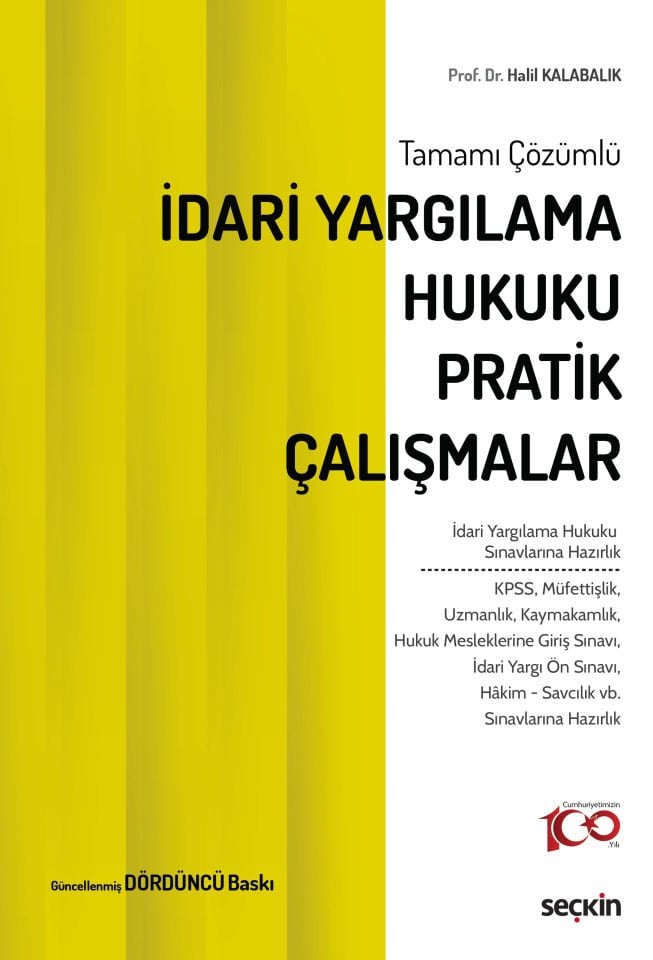 İdari Yargılama Hukuku Pratik Çalışmalar