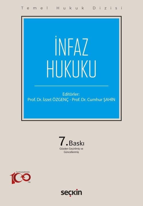 İnfaz Hukuku Temel Hukuk Dizisi