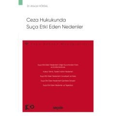 Ceza Hukukunda Suça Etki Eden Nedenler
