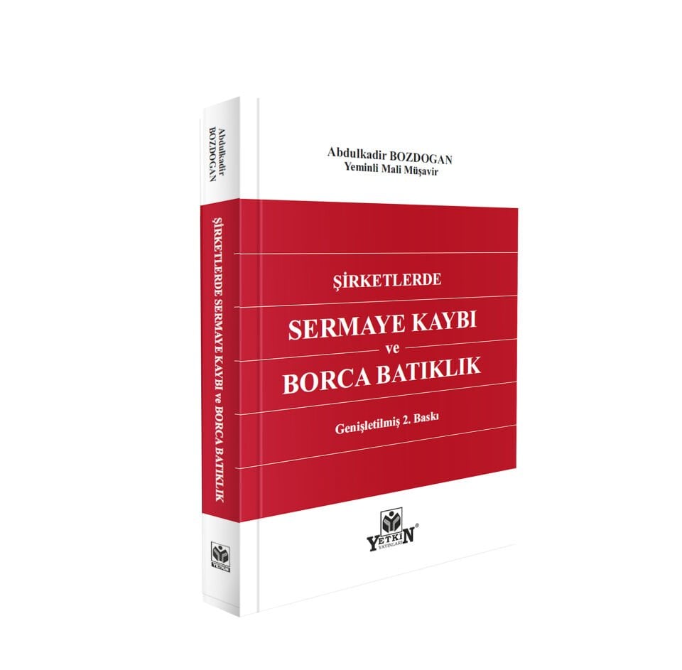 Şirketlerde Sermaye Kaybı ve Borca Batıklık