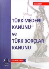 Türk Medeni Kanunu ve Türk Borçlar Kanunu