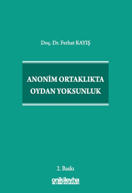 Anonim Ortaklıkta Oydan Yoksunluk