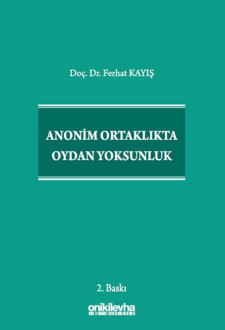 Anonim Ortaklıkta Oydan Yoksunluk