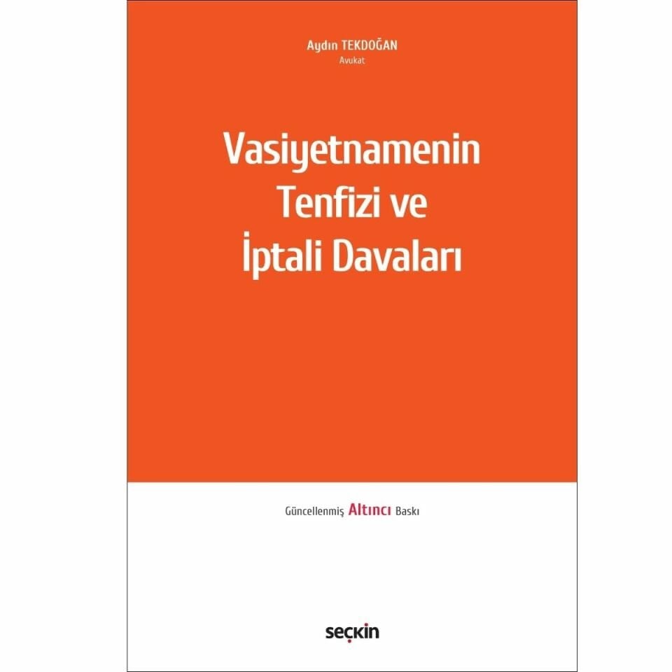 Vasiyetnamenin Tenfizi ve İptali Davaları