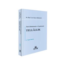 Türk Hukukunda ve Uygulamada TELLÂLLIK