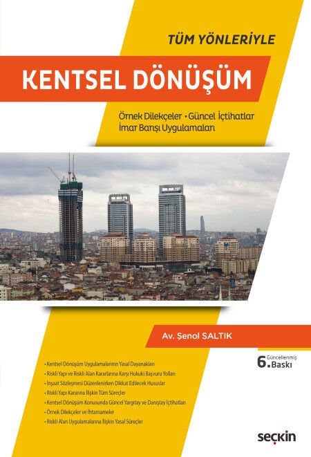 Kentsel Dönüşüm (Örnek Dilekçeler - Güncel İçtihatlar)