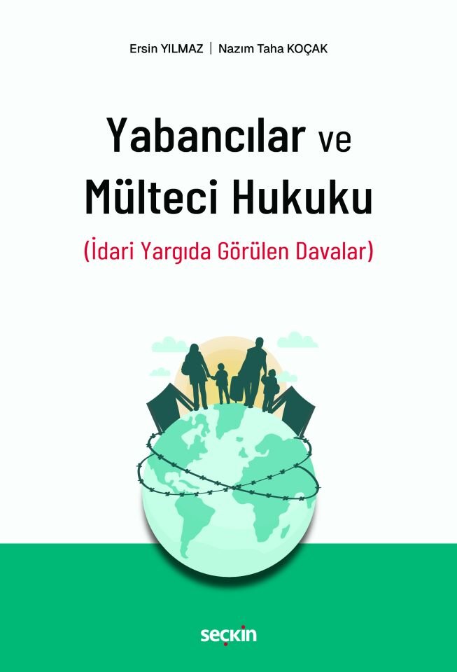 Yabancılar ve Mülteci Hukuku