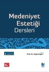 Medeniyet Estetiği Dersleri