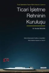 Ticari İşletme Rehninin Kuruluşu