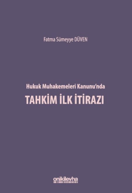 Hukuk Muhakemeleri Kanunu'Nda Tahkim İlk İtirazı
