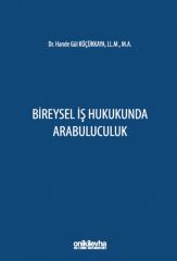 Bireysel İş Hukukunda Arabuluculuk