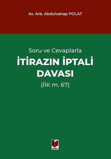 İtirazın İptali Davası (İİK m. 67)