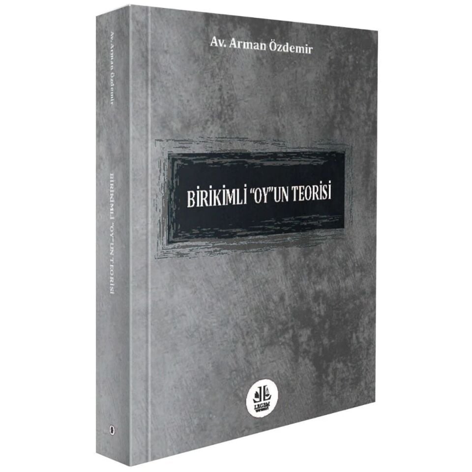 Birikimli ''OY'' un Teorisi