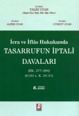 İcra İflas Hukukunda Tasarrufun İptali Davaları