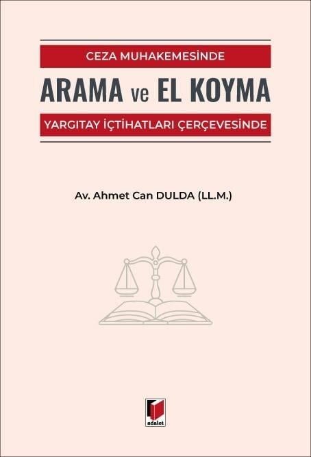 Ceza Muhakemesinde Arama ve El Koyma