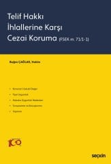 Telif Hakkı İhlallerine Karşı Cezai Koruma
