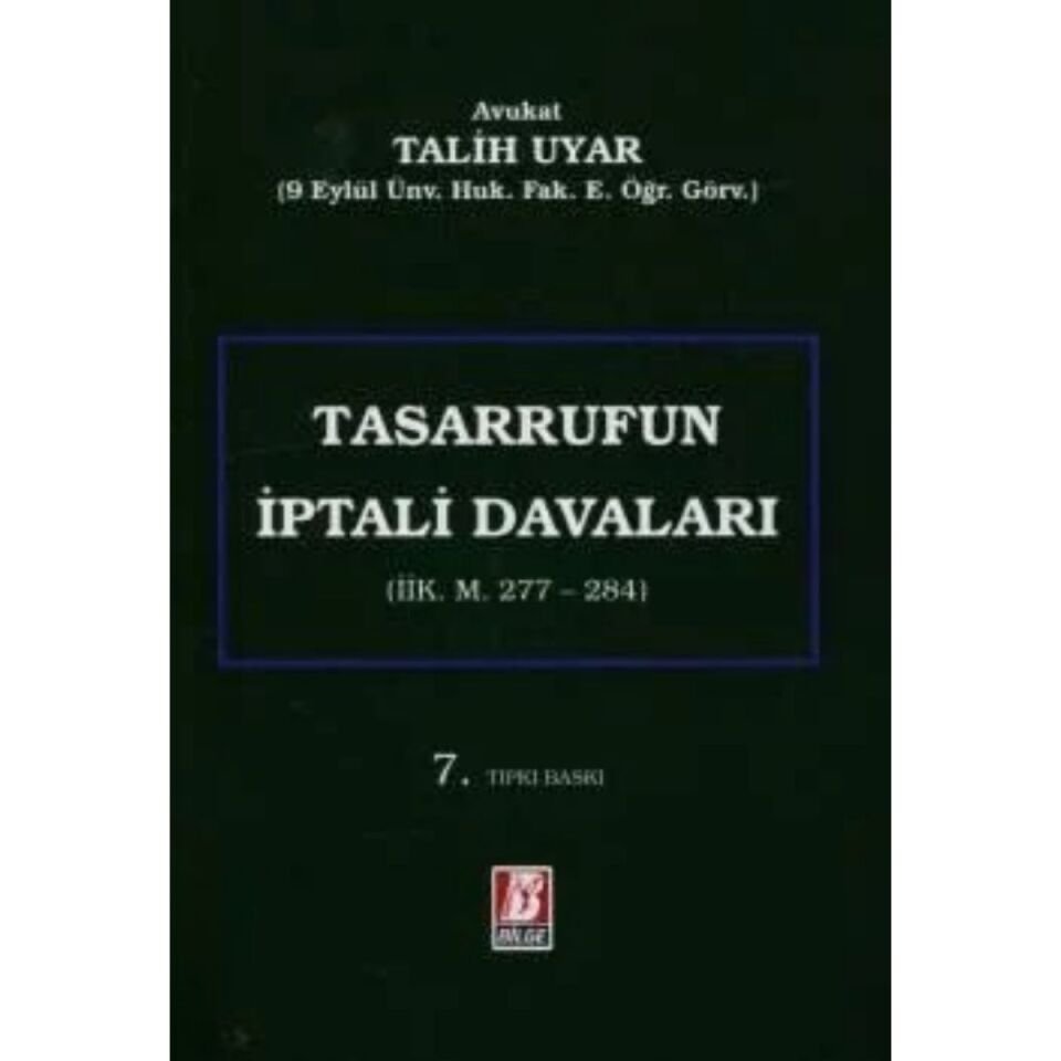 Tasarrufun İptali Davaları (İİK 277 – 284)