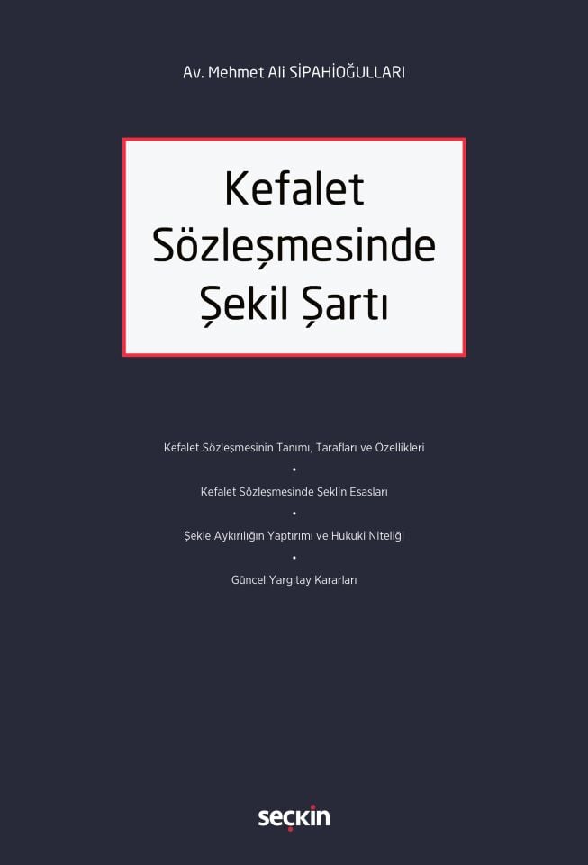 Kefalet Sözleşmesinde Şekil Şartı