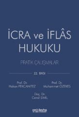 İcra ve İflâs Hukuku Pratik Çalışmalar