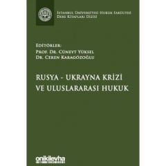 Rusya-Ukrayna Krizi ve Uluslararası Hukuk