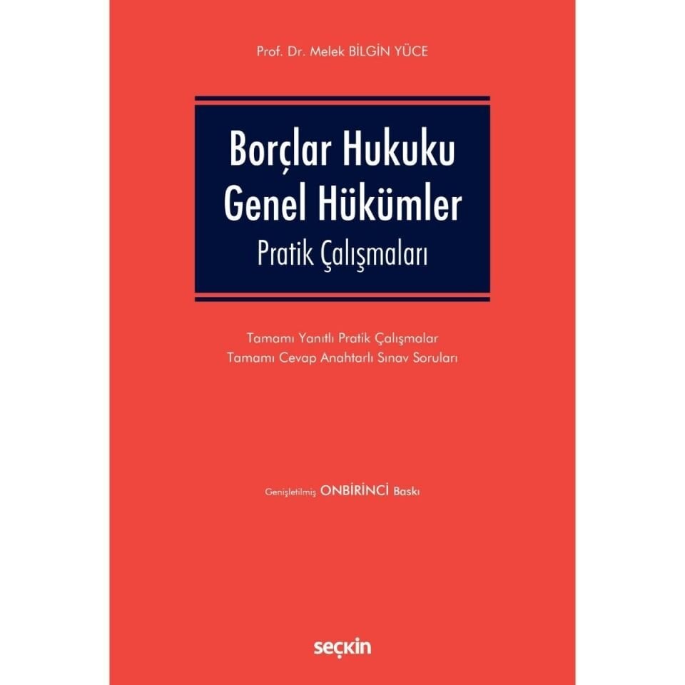 Borçlar Hukuku Genel Hükümler Pratik Çalışmaları